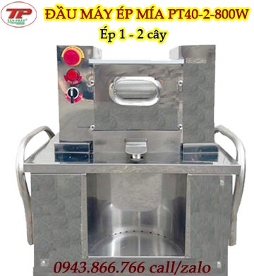 ĐẦU MÁY ÉP MÍA PT40- 2 CÂY - 800W